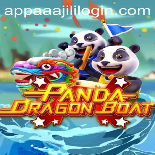 Exploring the Exciting World of PANDADRAGONBOAT: AaaJili App Login Gateway